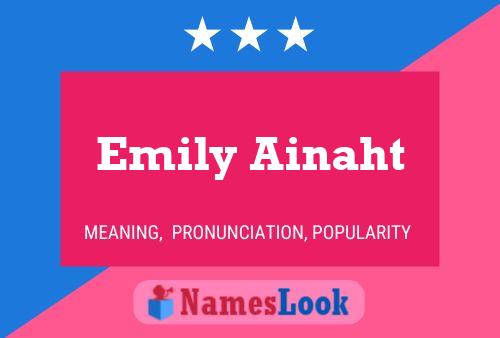 Emily Ainaht பெயர் போஸ்டர்