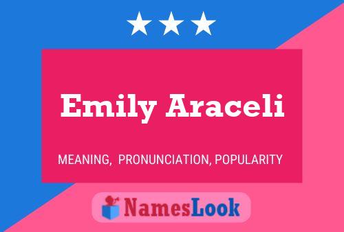 Emily Araceli பெயர் போஸ்டர்