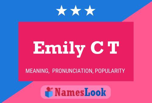 Emily C T பெயர் போஸ்டர்