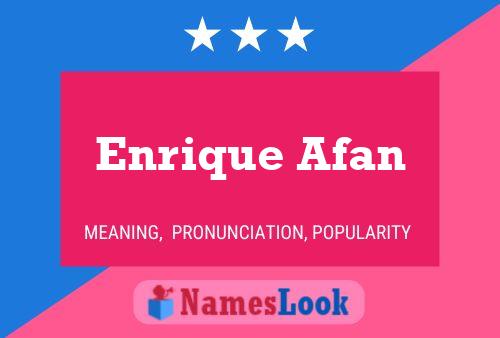 Enrique Afan பெயர் போஸ்டர்