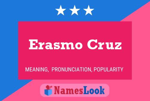 Erasmo Cruz பெயர் போஸ்டர்