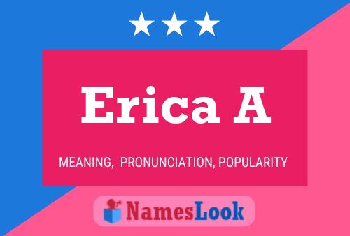 Erica A பெயர் போஸ்டர்