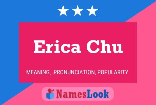 Erica Chu பெயர் போஸ்டர்