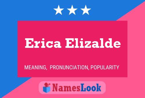 Erica Elizalde பெயர் போஸ்டர்