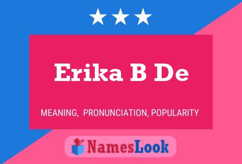 Erika B De பெயர் போஸ்டர்