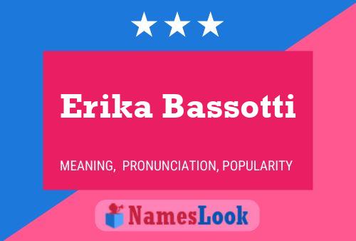 Erika Bassotti பெயர் போஸ்டர்