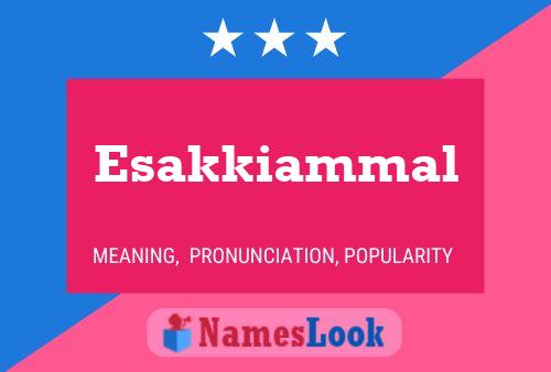 Esakkiammal பெயர் போஸ்டர்