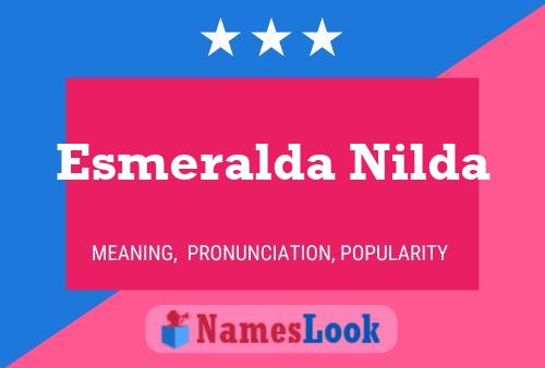 Esmeralda Nilda பெயர் போஸ்டர்