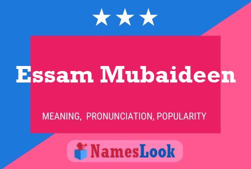 Essam Mubaideen பெயர் போஸ்டர்