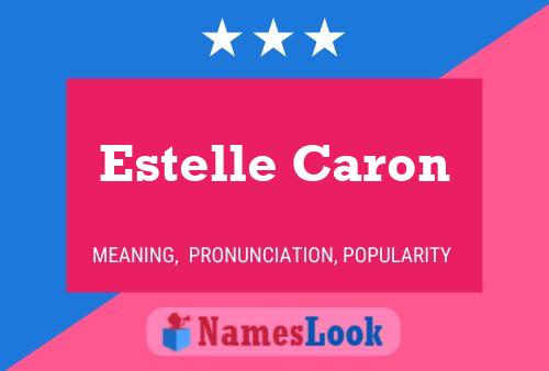 Estelle Caron பெயர் போஸ்டர்