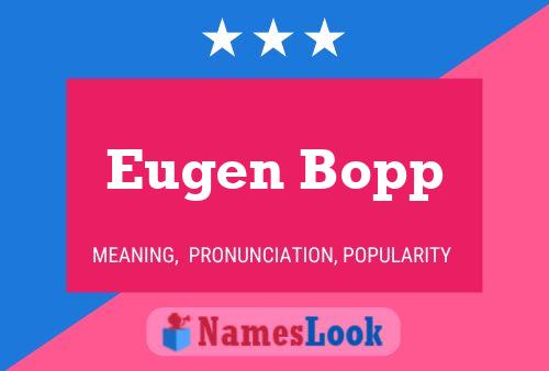 Eugen Bopp பெயர் போஸ்டர்