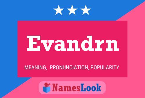 Evandrn பெயர் போஸ்டர்