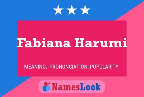 Fabiana Harumi பெயர் போஸ்டர்