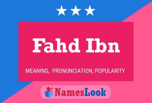 Fahd Ibn பெயர் போஸ்டர்