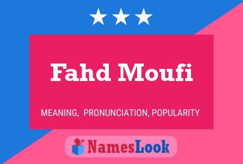 Fahd Moufi பெயர் போஸ்டர்