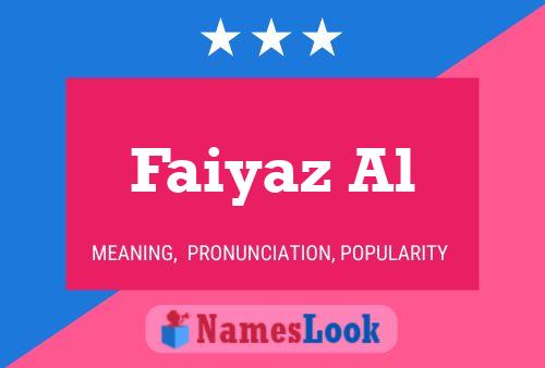 Faiyaz Al பெயர் போஸ்டர்