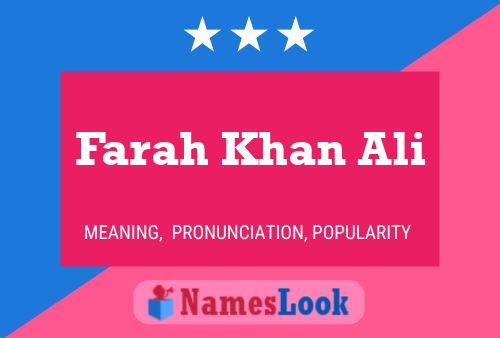 Farah Khan Ali பெயர் போஸ்டர்