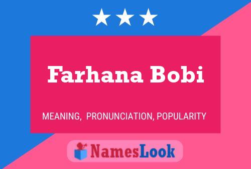 Farhana Bobi பெயர் போஸ்டர்