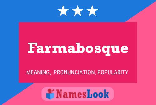 Farmabosque பெயர் போஸ்டர்