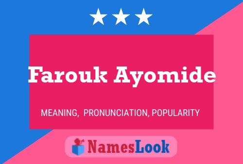 Farouk Ayomide பெயர் போஸ்டர்