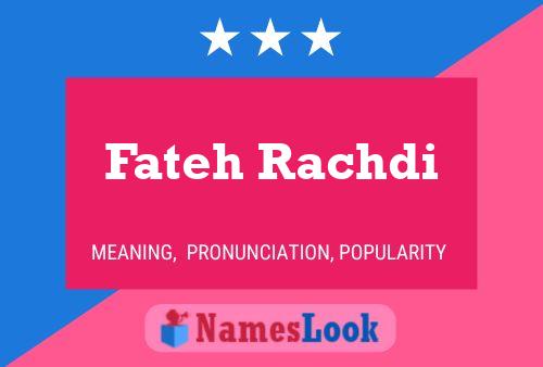 Fateh Rachdi பெயர் போஸ்டர்