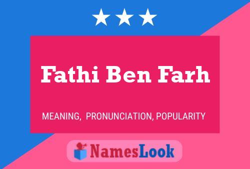 Fathi Ben Farh பெயர் போஸ்டர்