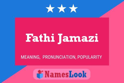 Fathi Jamazi பெயர் போஸ்டர்