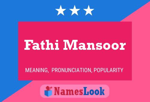 Fathi Mansoor பெயர் போஸ்டர்