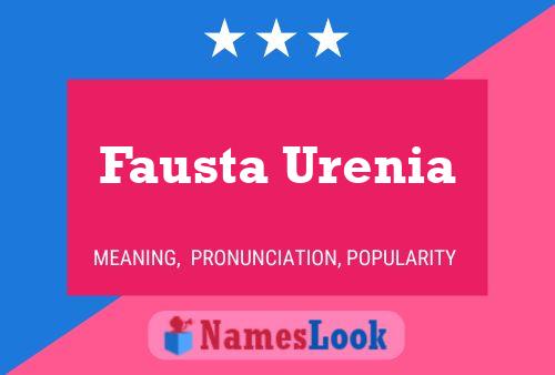 Fausta Urenia பெயர் போஸ்டர்