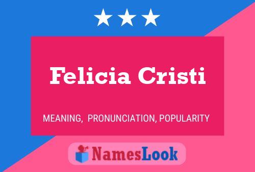 Felicia Cristi பெயர் போஸ்டர்