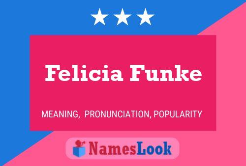 Felicia Funke பெயர் போஸ்டர்