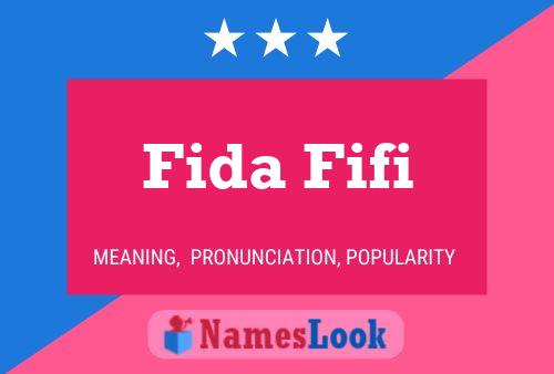 Fida Fifi பெயர் போஸ்டர்