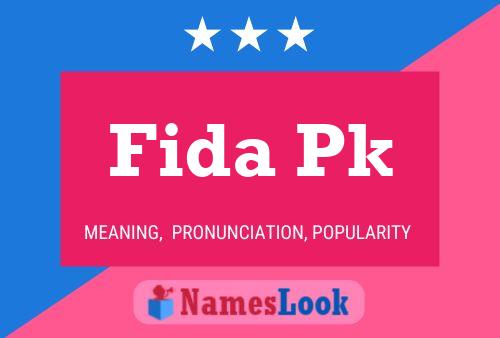 Fida Pk பெயர் போஸ்டர்