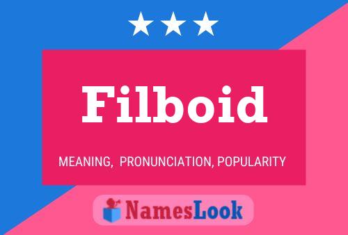 Filboid பெயர் போஸ்டர்