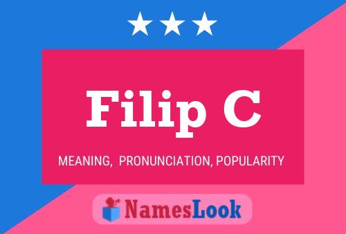 Filip C பெயர் போஸ்டர்