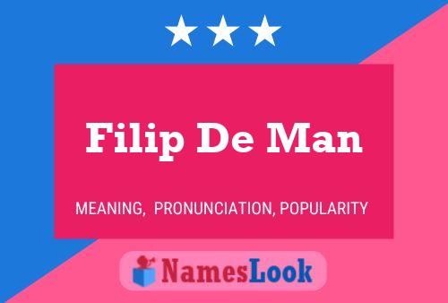 Filip De Man பெயர் போஸ்டர்