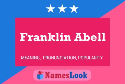 Franklin Abell பெயர் போஸ்டர்