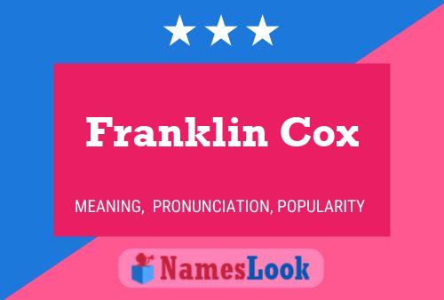 Franklin Cox பெயர் போஸ்டர்