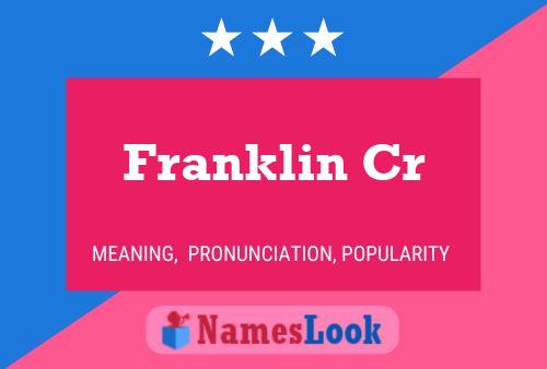 Franklin Cr பெயர் போஸ்டர்