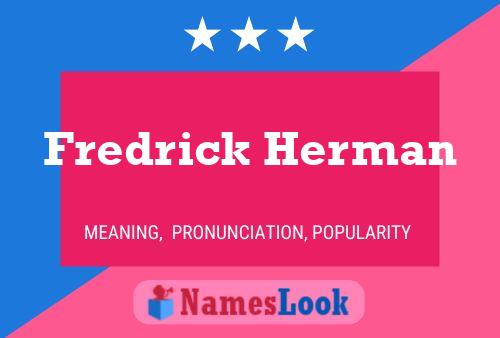 Fredrick Herman பெயர் போஸ்டர்