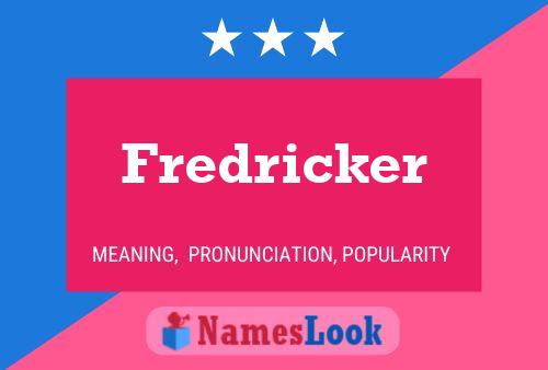 Fredricker பெயர் போஸ்டர்