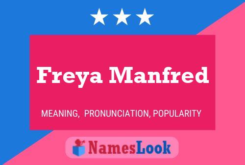 Freya Manfred பெயர் போஸ்டர்