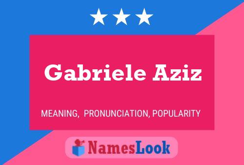 Gabriele Aziz பெயர் போஸ்டர்