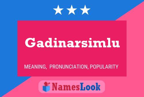 Gadinarsimlu பெயர் போஸ்டர்