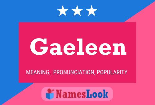 Gaeleen பெயர் போஸ்டர்