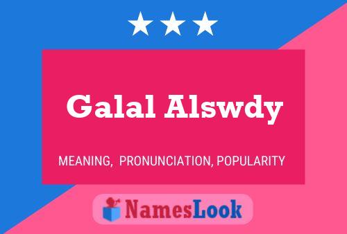 Galal Alswdy பெயர் போஸ்டர்