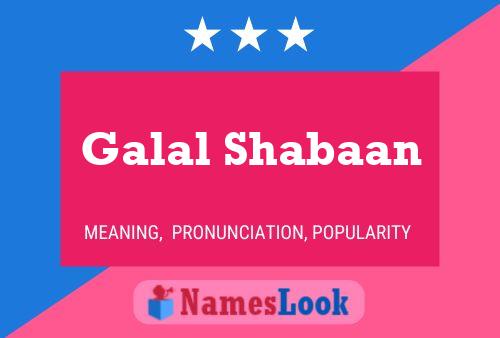 Galal Shabaan பெயர் போஸ்டர்