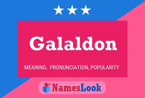 Galaldon பெயர் போஸ்டர்