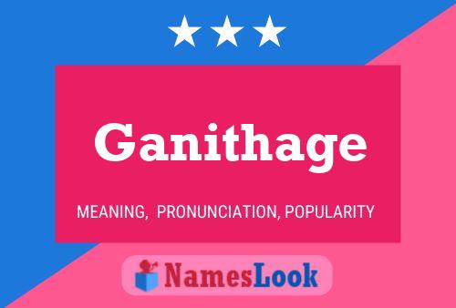 Ganithage பெயர் போஸ்டர்