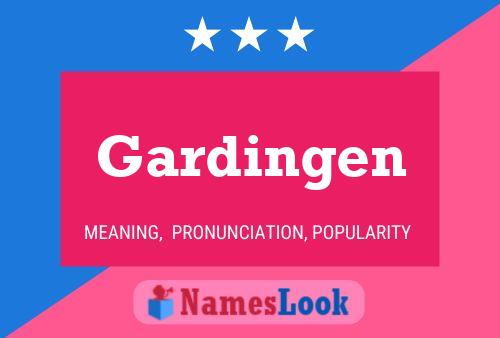 Gardingen பெயர் போஸ்டர்